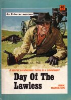 Day of the Lawless by Kirk Hamilton